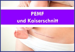 PEMF bei Kaiserschnitt